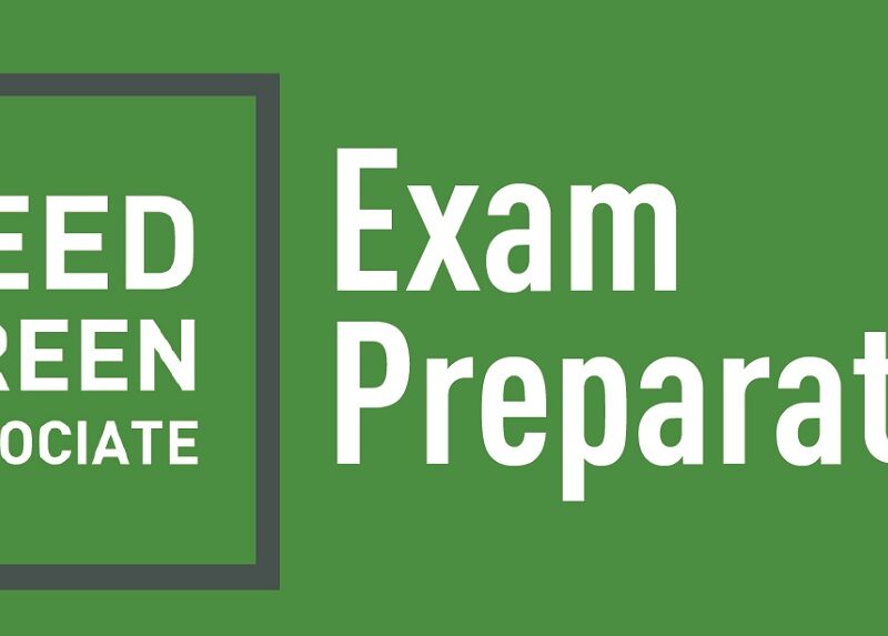 Things to Know About LEED Exams